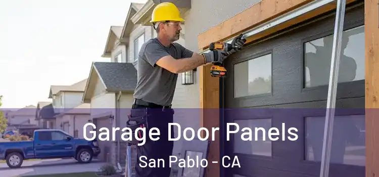  Garage Door Panels San Pablo - CA