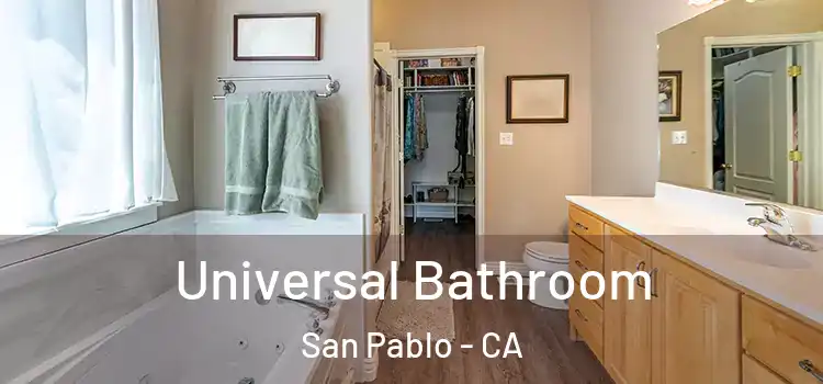 Universal Bathroom San Pablo - CA